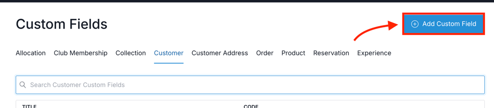Creating Custom Fields for a Customer Profile